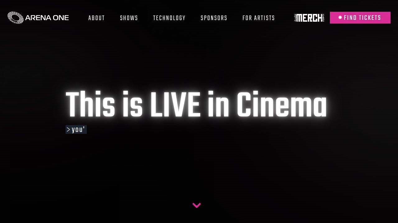 Arena One | Live Entertainment